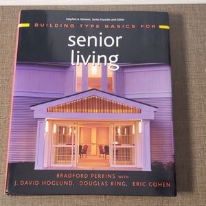Building Type Basics for Senior Living‎ – Hardcover